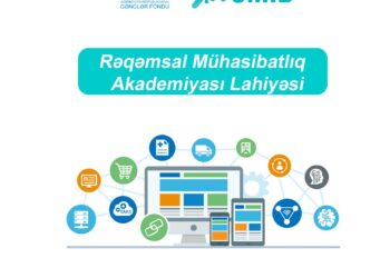 “Rəqəmsal Mühasibatlıq Akademiyası”  layihəsinin icrasına start verildi